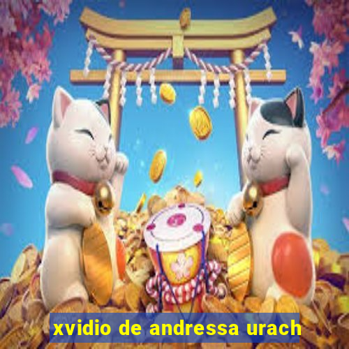 xvidio de andressa urach